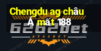 Chengdu ag châu Á mất 188