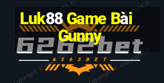 Luk88 Game Bài Gunny