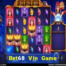 Bet68 Vin Game Bài Twin