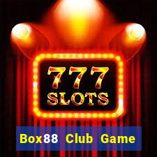 Box88 Club Game Bài 2021