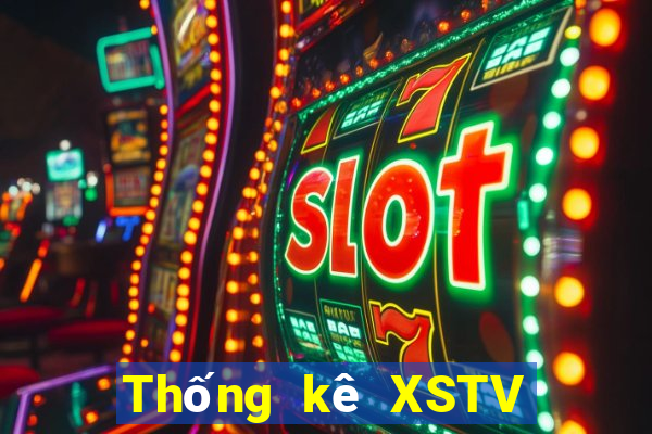 Thống kê XSTV thứ Ba