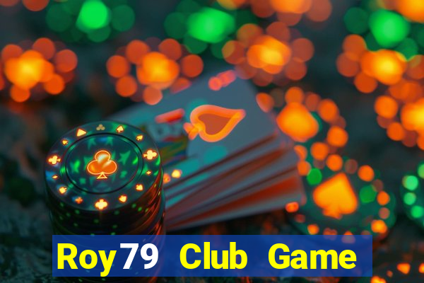 Roy79 Club Game Bài Baccarat