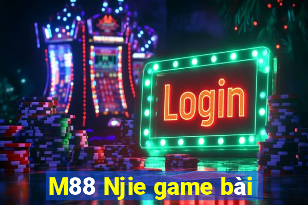 M88 Njie game bài