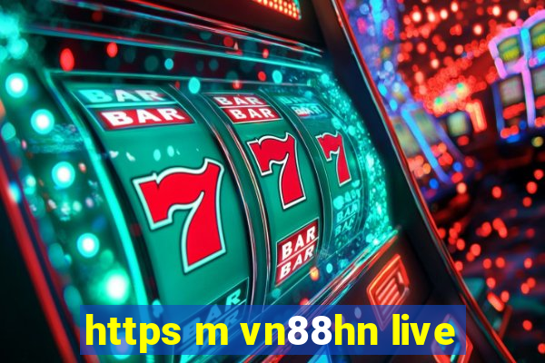 https m vn88hn live