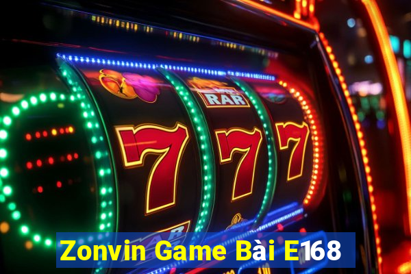 Zonvin Game Bài E168