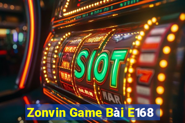 Zonvin Game Bài E168