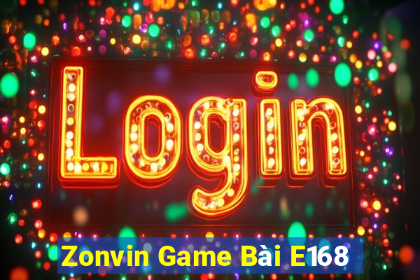 Zonvin Game Bài E168