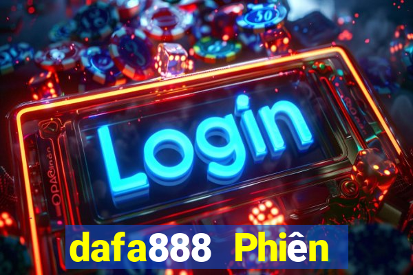 dafa888 Phiên bản vàng Tải về