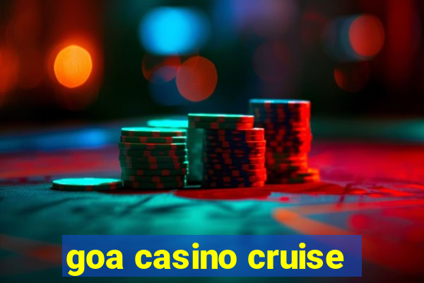 goa casino cruise