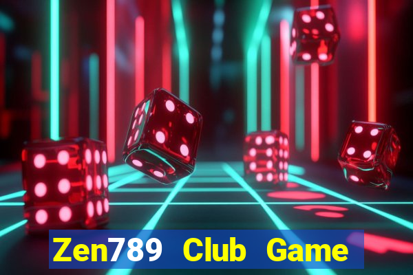 Zen789 Club Game Bài Offline Cho Pc