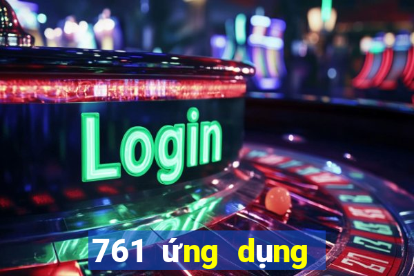 761 ứng dụng xổ số