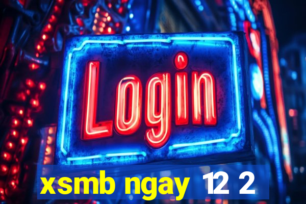 xsmb ngay 12 2