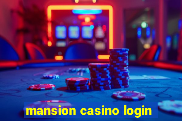 mansion casino login