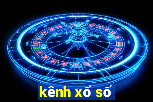 kênh xổ số