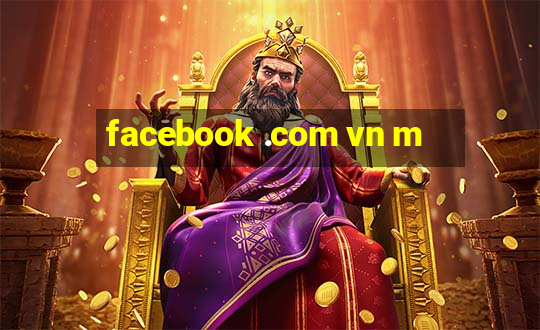 facebook .com vn m