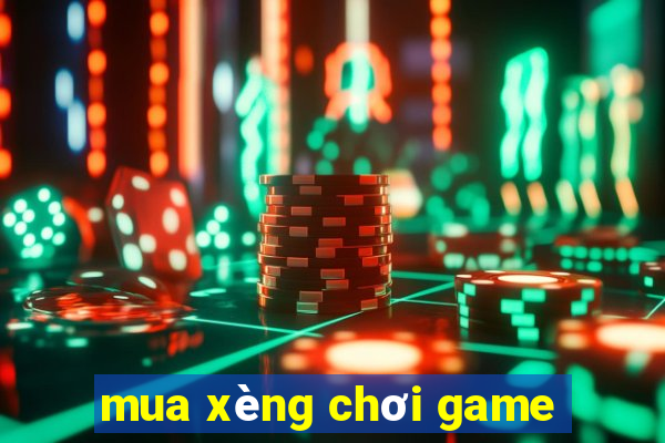 mua xèng chơi game