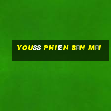 you88 phiên bản mới