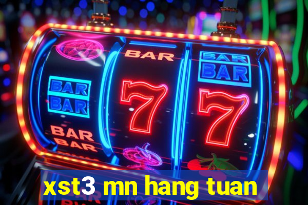 xst3 mn hang tuan