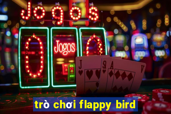 trò chơi flappy bird