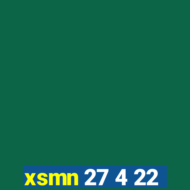 xsmn 27 4 22