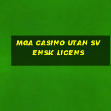 mga casino utan svensk licens