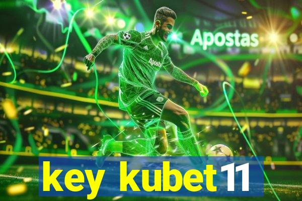 key kubet11