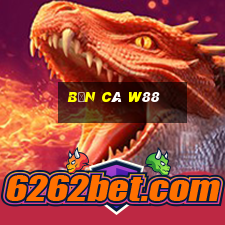 bắn cá w88