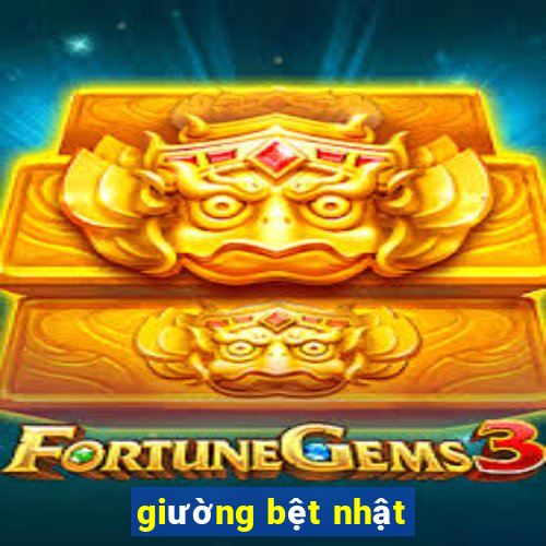 giường bệt nhật