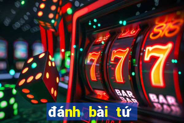 đánh bài tứ sắc online