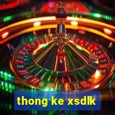 thong ke xsdlk