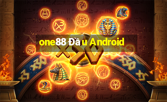 one88 Đầu Android