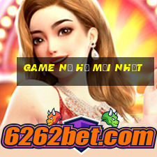 game nổ hủ mới nhất