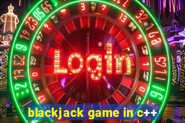 blackjack game in c++