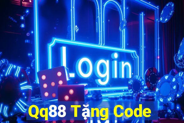 Qq88 Tặng Code