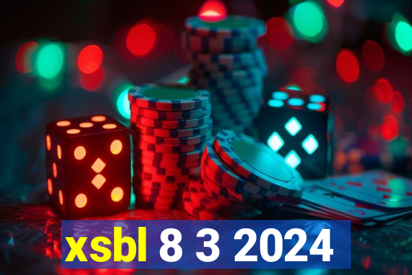 xsbl 8 3 2024