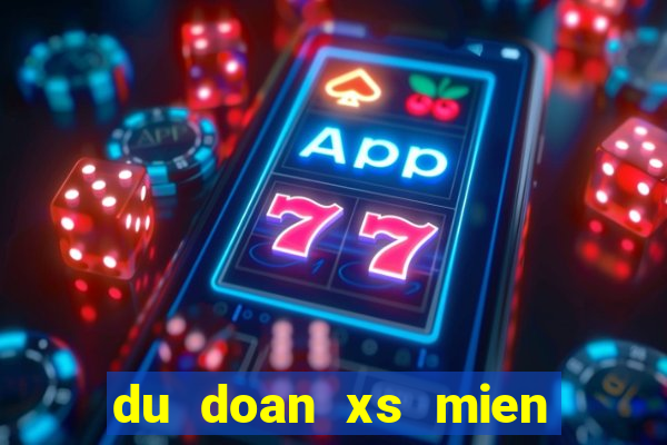 du doan xs mien bac minh ngoc