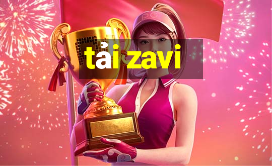 tải zavi