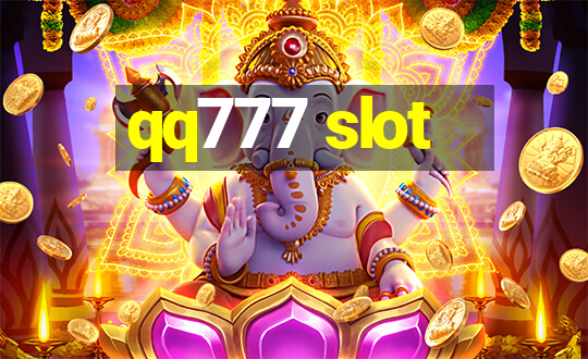 qq777 slot