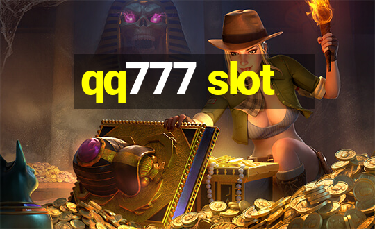 qq777 slot