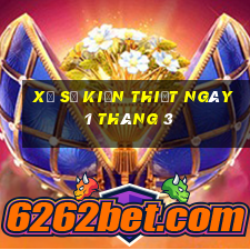 xổ số kiến thiết ngày 1 tháng 3