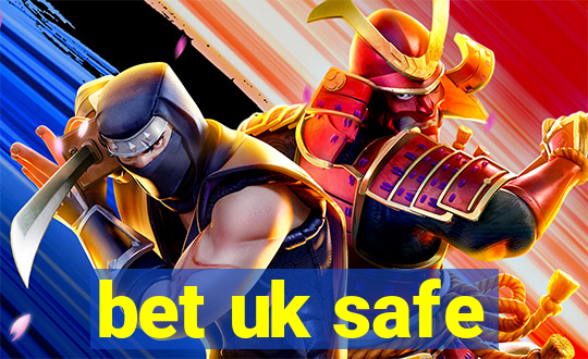 bet uk safe