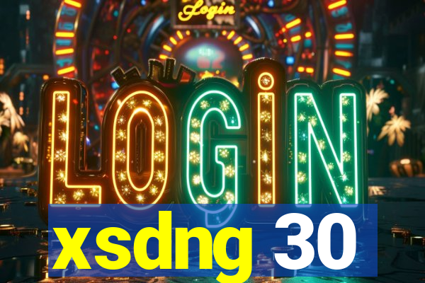 xsdng 30