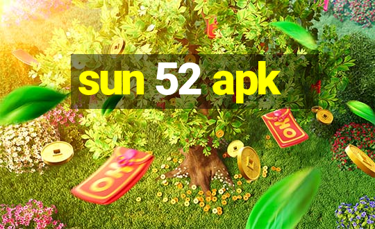 sun 52 apk