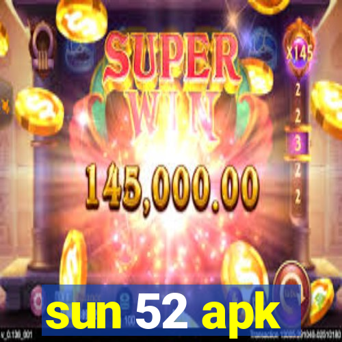 sun 52 apk