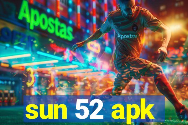 sun 52 apk