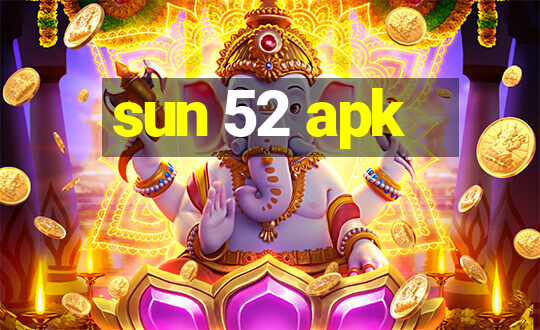 sun 52 apk