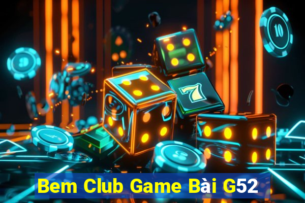 Bem Club Game Bài G52