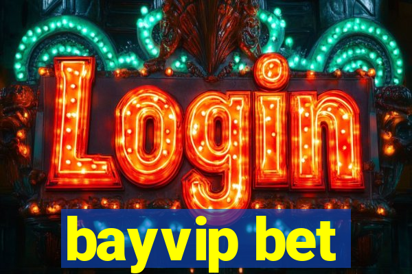 bayvip bet