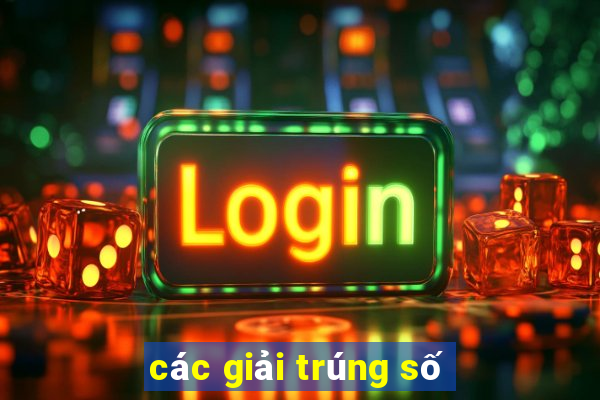 các giải trúng số