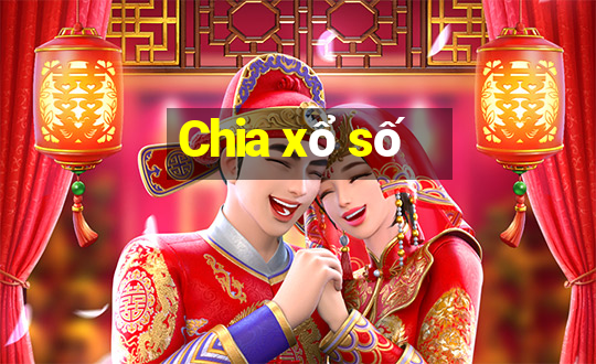 Chia xổ số